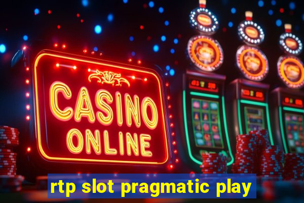 rtp slot pragmatic play